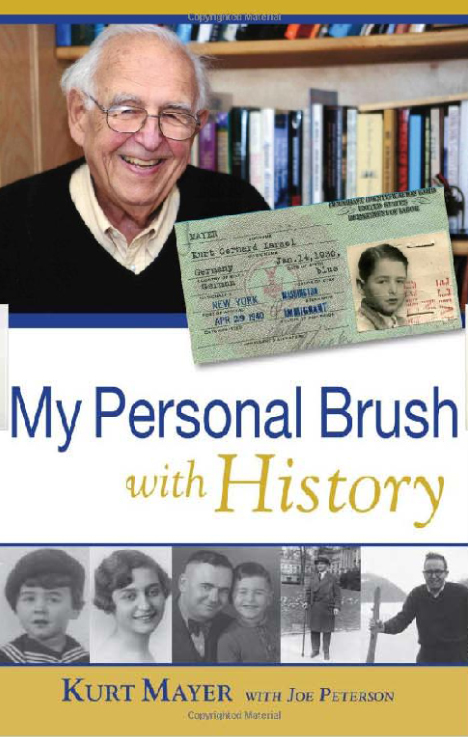 Kurt Mayer - My Personal Brush with History